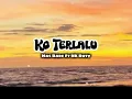 Download Lagu KO TERLALU cover Xd12 gank_-_Mas Rade Ft NK Duty ( official music acara Kepala Arus 2025 )