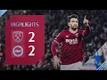 Lagu Bowen and Paqueta Shine in Brighton Thriller ⚒️ | West Ham 2-2 Brighton | Premier League Highlights