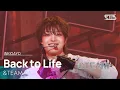 Back to Life - \u0026TEAM | SBS 251102 방송