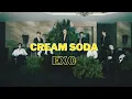 Download Lagu EXO – Cream Soda (ringtone)