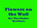 The Statler Brothers: Flowers on the Wall