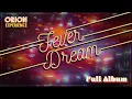 Download Lagu Fever Dream - Full Album ✨ The Orion Experience