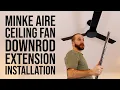 Ceiling Fan Downrod Extension Installation Minke Aire Roto Coal Black