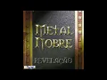 Esperar em Deus - Revelação - Metal Nobre -