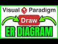 How To DRAW ER Diagram In Visual Paradigm QUICK EASY 2026