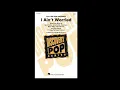 I Ain't Worried (from “Top Gun: Maverick”) (2-Part Choir) - Arranged by Roger Emerson