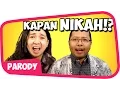 Download Lagu 20 Cara Jawab KAPAN NIKAH!? with @duoharbatah