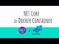 ASP NET Core in Docker container