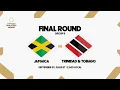 Jamaica vs Trinidad \u0026 Tobago | 2024/25 Concacaf Qualifiers