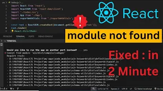 Cannot find module Error Module not found error in reactjs npm error