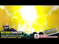 Download Lagu DJ KEYSAH (Bulan 10) Pernah Sakit MIX KN7000 Live DJ AREQA Feat DJ MDR DIAZ \u0026 KEYSAH DANCER 2018