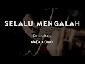 Download Lagu SELALU MENGALAH // SEVENTEEN // KARAOKE GITAR AKUSTIK NADA COWO ( MALE )