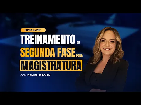 Vídeo: treinamento de prova de sentença da segunda fase da magistratura