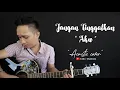 Lagu JANGAN TINGGALKAN AKU - NAZIA MARWIANA (Cover) By Izhu