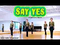 Download Lagu Say Yes - Line Dance / Improver😘아름다운 음악 너무 좋아요