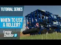 Do you ROLL Before or After Planting Farming Simulator 22 Tutorial Series
