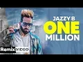 Download Lagu One Million (Remix) | Jazzy B ft. DJ Flow | DjSam | Latest Punjabi Songs 2019 | Speed Records
