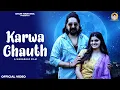 Download Lagu Karwa Chauth : Kay D || Simran Singh || Harry Lather || Swara Verma || New Haryanvi Song 2024