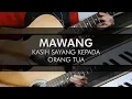 Download Lagu Mawang - Kasih Sayang Kepada Orang Tua (Cover Instrumental Akustik)