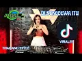 Lagu  DJ SEKECEWA ITU THAILAND STYLE TIK TOK REMIX TERBARU 2024 DJ Cantik Remix
