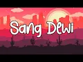 Download Lagu Lyodra, Andi Rianto - Sang Dewi (Lirik Lagu)