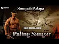 Lagu Sumpah Palapa Gajah Mada | Dark Metal Jawa Paling Sangar