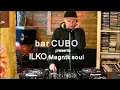 Lagu # 039 bar Cubo presents ILKO / Magntk soul