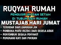 Download Lagu AYAT RUQYAH - RUQYAH RUMAH DAN DIRI SENDIRI PENGUSIR JIN DAN SETAN | Ala Aqel