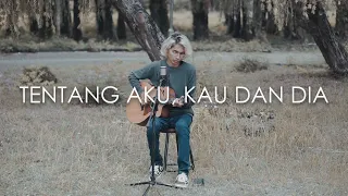 kangen band tentang aku kau dan dia cover by tereza 