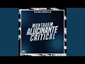 Download Lagu Montagem Alucinante Critical (Sped Up)