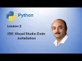 Python Lesson 2 VS Code installation