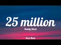 Roddy Ricch - 25 million (Lyrics)