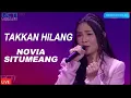 NOVIA SITUMEANG - TAKKAN HILANG (Budi Doremi) / Takkan Hilang Cintaku Padamu / Lirik Lagu