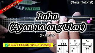 Baha Chords Guitar Tutorial by KASSA | Ayan na ang ulan Guitar Tutorial Chords with Lyrics