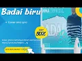 Download Lagu anisa rahma badai biru || cover and lyric
