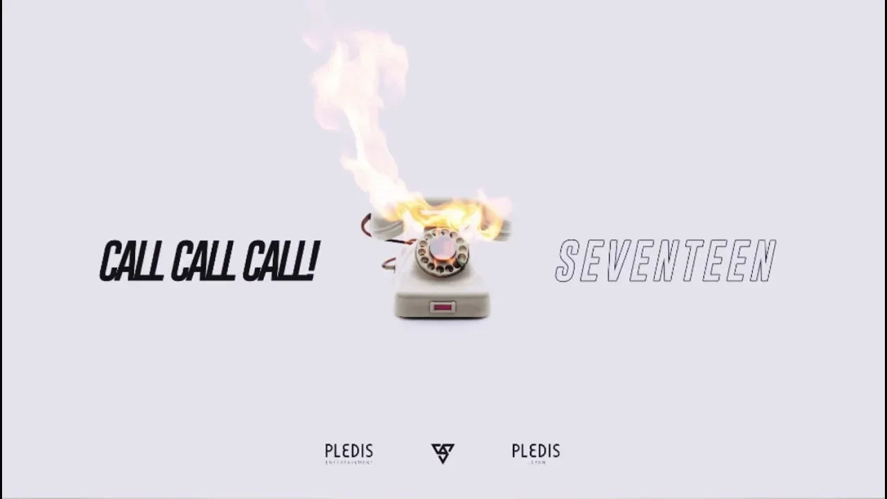 [MV]SEVENTEEN - CALL CALL CALL! MV