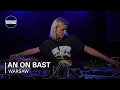 Download Lagu An On Bast | Boiler Room x Instytut Festival