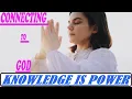 KNOWLEDGE IS POWER How to Connect with God book for Self Improvement Awareness and ASMR