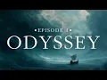 Lagu 1. THE ODYSSEY - The Entire Story