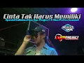 Download Lagu DJ CINTA TAK HARUS MEMILIKI SLOW BASS RIKKI VAMS 69 PROJECT