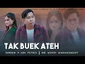 Download Lagu TAK BUEK ATEH || ADI PUTRA - cover derita di atas derita versi madura