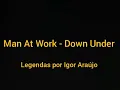 Men At Work - Down Under - legendado