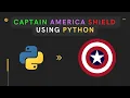 Python Project - Make Captain America Shield using Python Python Projects