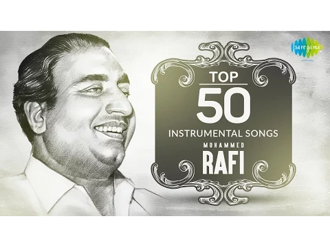 Download MP3 Top 50 songs of Mohammed Rafi | Instrumental HD Songs | One Stop Jukebox