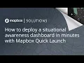 How to deploy a collaborative map in minutes with Mapbox Quick Launch