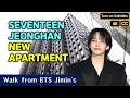 Download Lagu SEVENTEEN JEONGHAN's New Luxurious Apartment (Walk from BTS Jimin's Apartment)