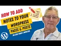 How To Add Notes To Wordpress Pages Posts