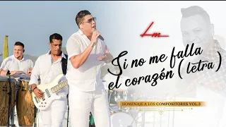 rafa p rez si no me falla el coraz n en vivo letra