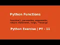 Introduction to Python Functions Python Exercise Py - 11
