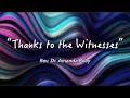 8-21-22 Rev Dr Amanda Riley Thanks to the Witnesses